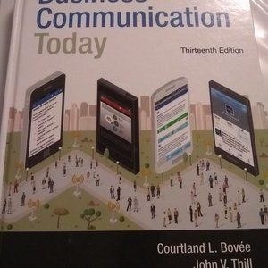 Business Communication Today Thirteenth Edition
